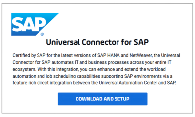 Universal Connector for SAP is a downloadable integration for UAC. Learn more by clicking here.